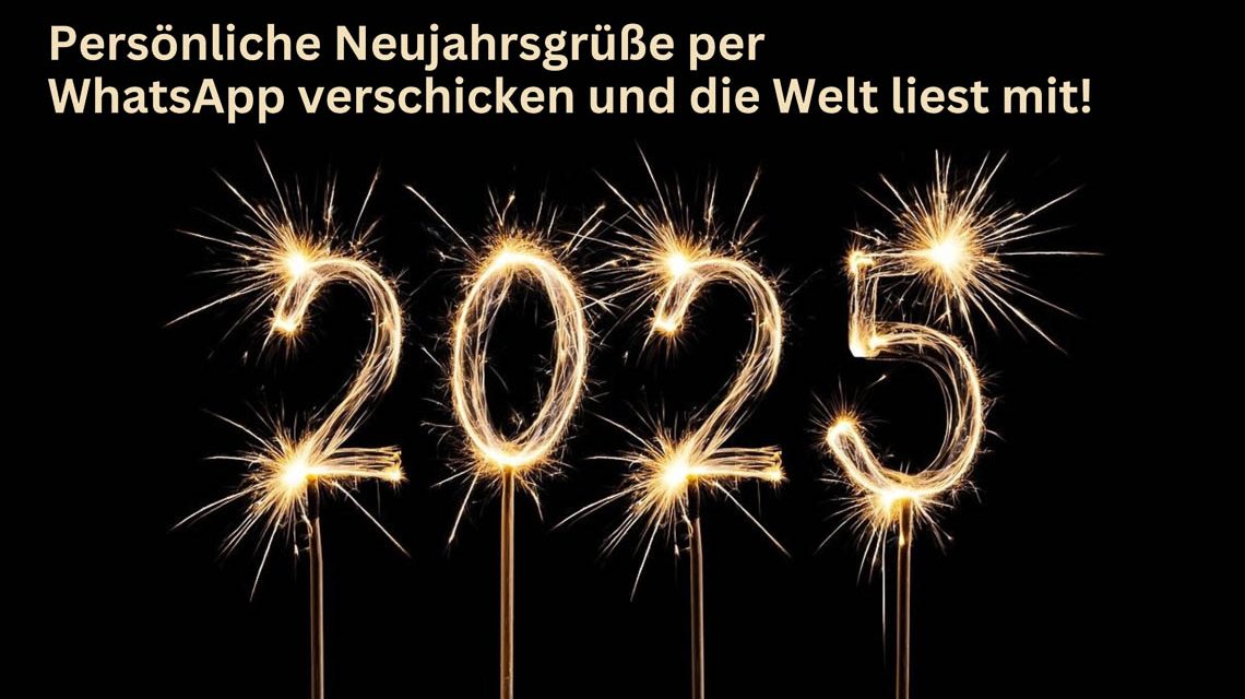 Neujahrsgruß verschicken und alle lesen mir.